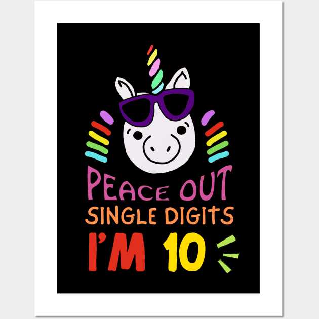 Peace Out Single Digits I'm 10 Wall Art by Owlora Studios